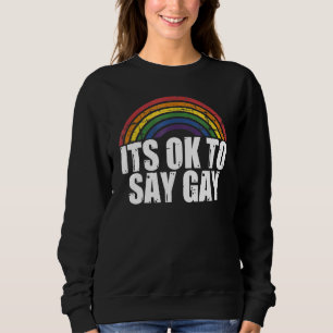 Moletom Gay Lésbica Trans Pride Ally Está Tudo Bem Dizer V