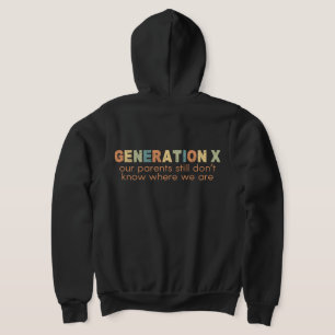Moletom Gen X—Nossos pais ainda não sabem onde estamos