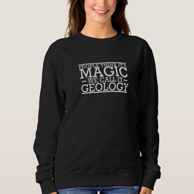 Moletom Geologist Magic Geology (Frente)