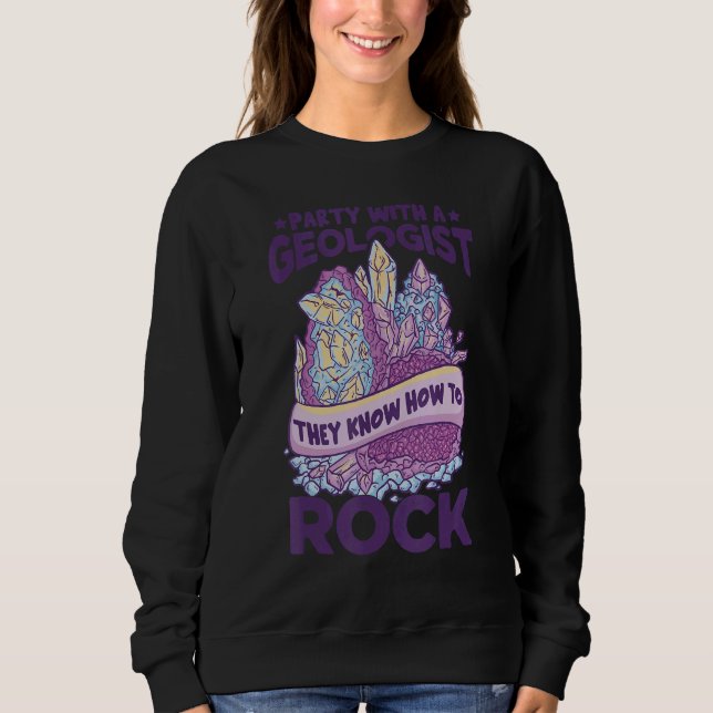 Moletom Geologist Party  Rock Collector Women Geology (Frente)