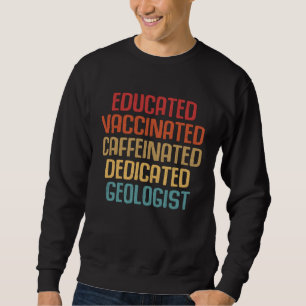 Moletom Geólogo Dedicado  Geologia Colecionador de Rochas 