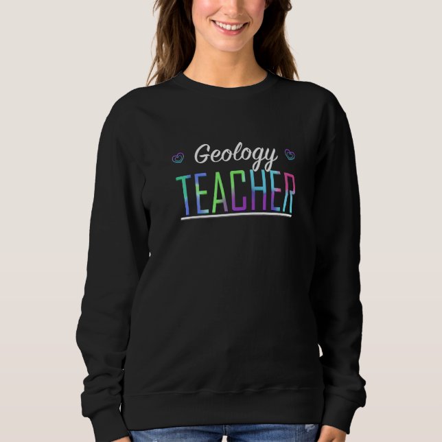 Moletom Geology Teacher Hearts & Love (Frente)