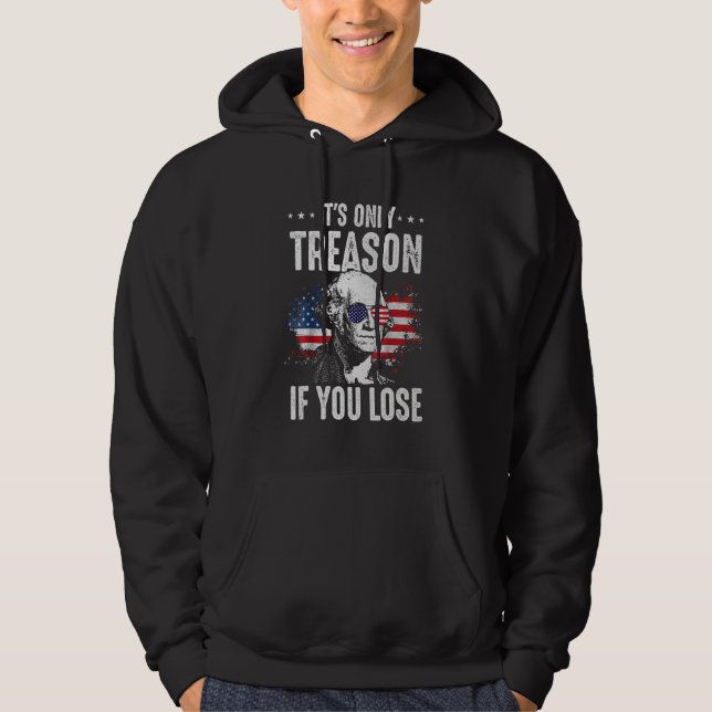Moletom George Washington It s Only Treason If You Lose 4t (Frente)