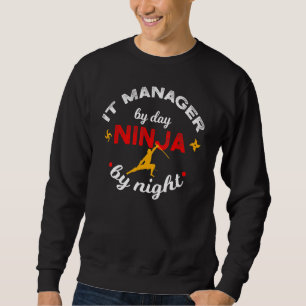 Moletom Gerente De Ti Por Dia Ninja Por Computador Noturno
