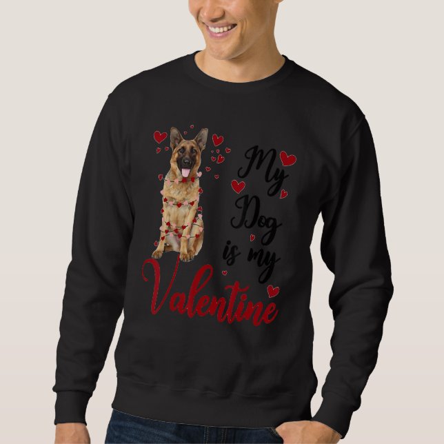 Moletom German Shepherd My Dog Is My Valentine (Frente)