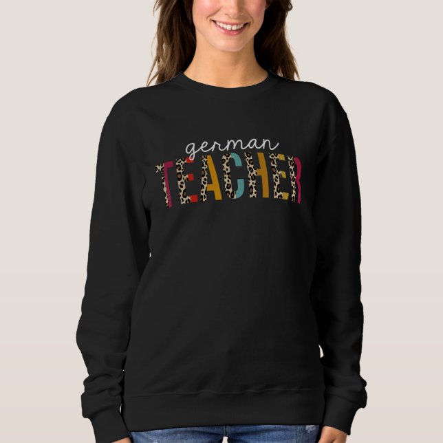 Moletom German Teacher Life Leopard Educator Appreciation (Frente)