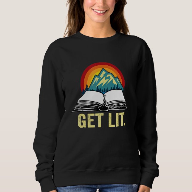 Moletom Get Lit with Books  Meme  for Book  Reading (Frente)