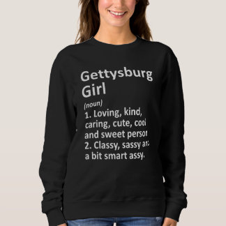 Moletom GETTYSBURG GIRL PA PENNSYLVANIA Funny City Home Ro