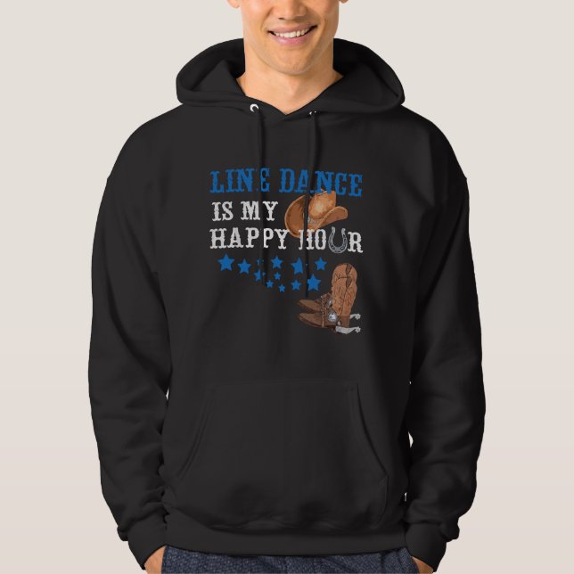 Moletom Gift for Line Dancers Line Dance Is My Happy Hour  (Frente)