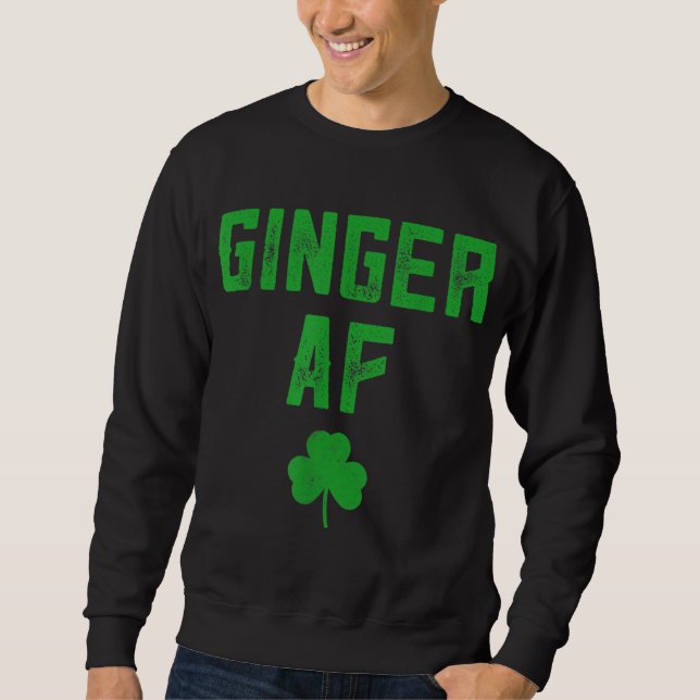 Moletom Ginger Gifs Engraçado Ginger AF Ruiva St Patricks  (Frente)