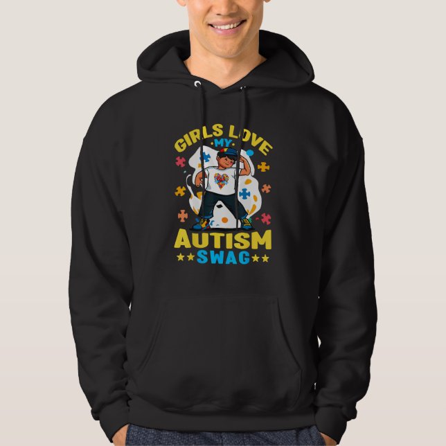 Moletom Girls Love My Autism Swag  Autistic Boy Awareness  (Frente)