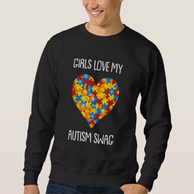 Moletom Girls Love My Autism Swag  Autistic Boy Awareness  (Frente)