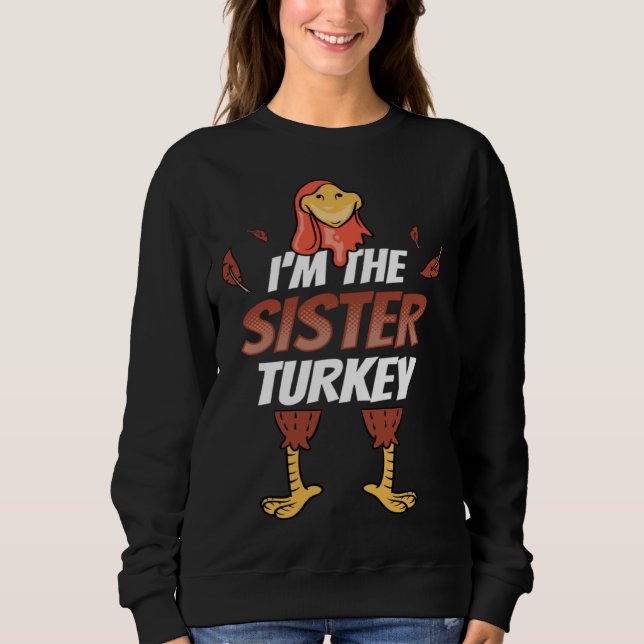 Moletom Girls Thanksgiving Outfit Family  I m The Sister T (Frente)