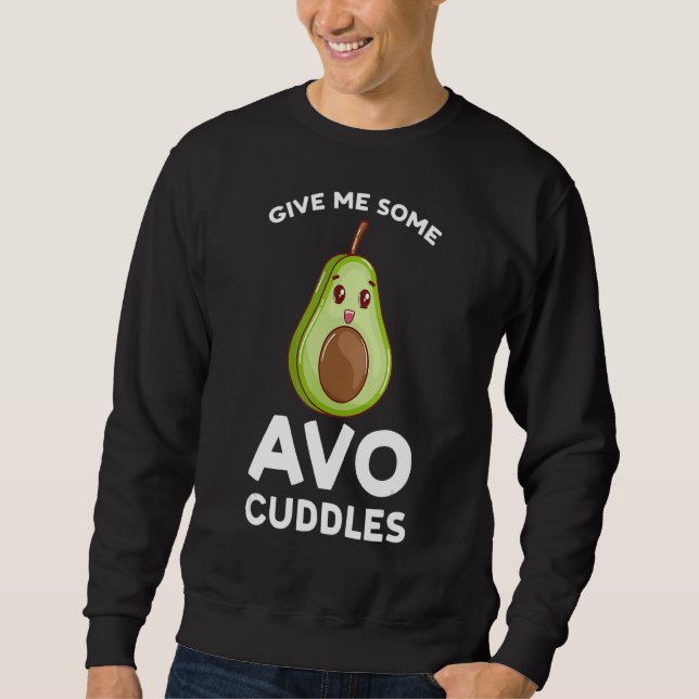 Moletom give me some avo cuddles avocados (Frente)