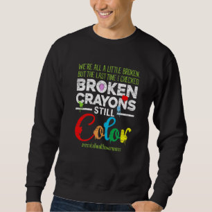 Moletom Giz Crayons Quebrados Ainda Colorem a Consciência