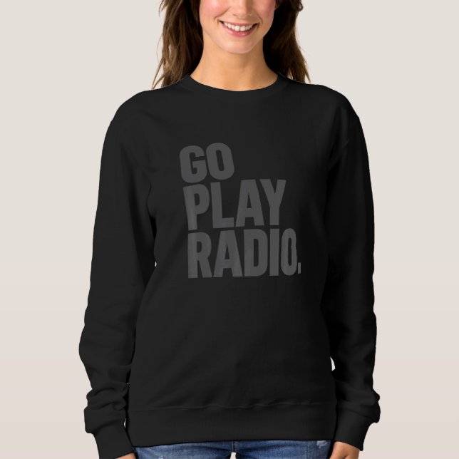 Moletom Go Play Radio Ham Radio (Frente)