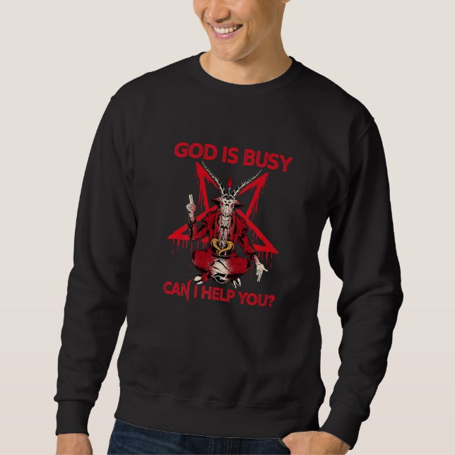 Moletom God's Busy Can I Help You Satan Devil Sarcasm Occu (Frente)