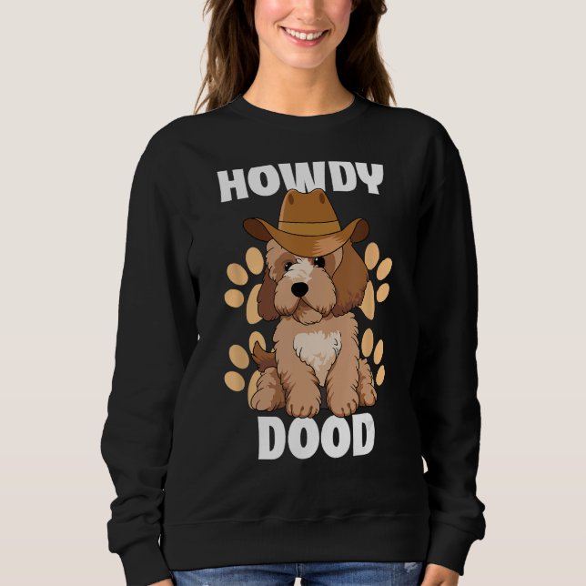 Moletom Goldendoodle Howdy Dood Engraçado Cachorro Cachorr (Frente)