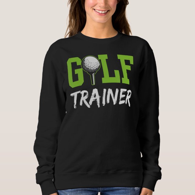 Moletom Golf Trainer Golfing Golfer Hobby (Frente)