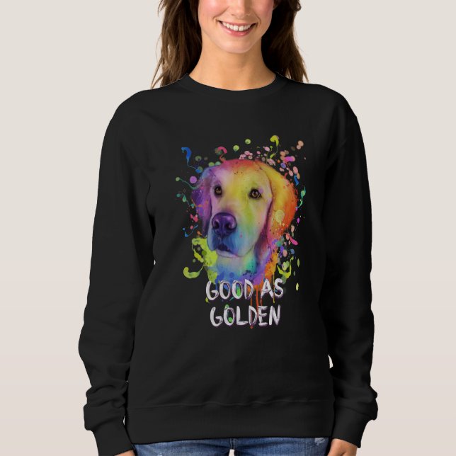 Moletom Good as Golden Motivational Quote Golden Retriever (Frente)