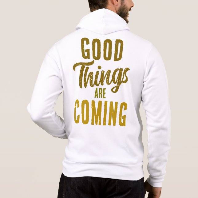 Moletom Good Things Are Coming ☀️ (Verso)