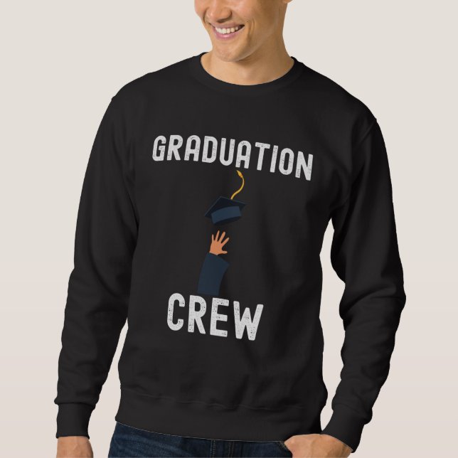 Moletom Graduation Class School Congrats Quotes Family (Frente)