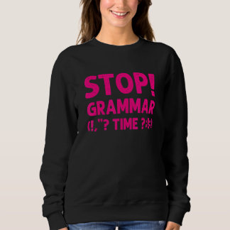 Moletom Gramática Para Homens, Parada Legal! Hora da Gramá