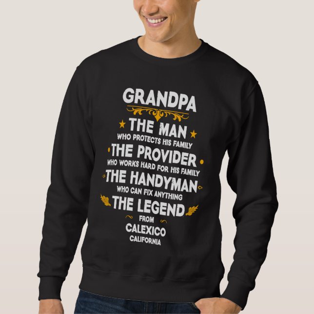 Moletom Grandpa family Quote USA City Calexico California (Frente)