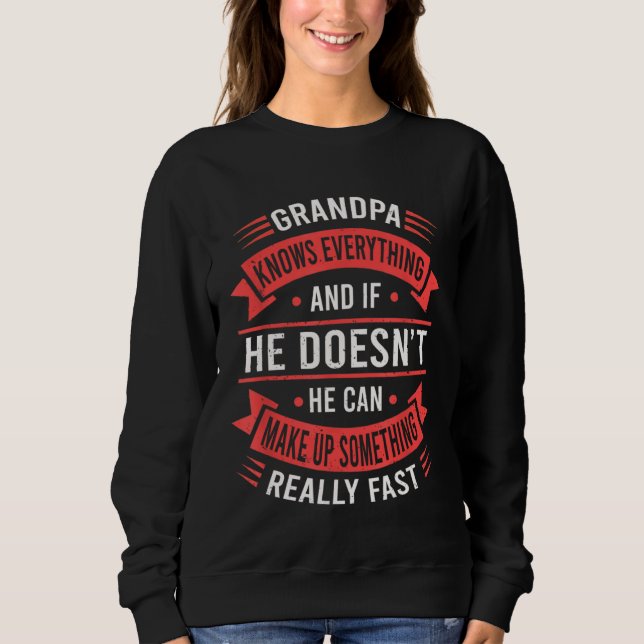 Moletom Grandpa Knows Everything   Grandpa Fathers Day (Frente)