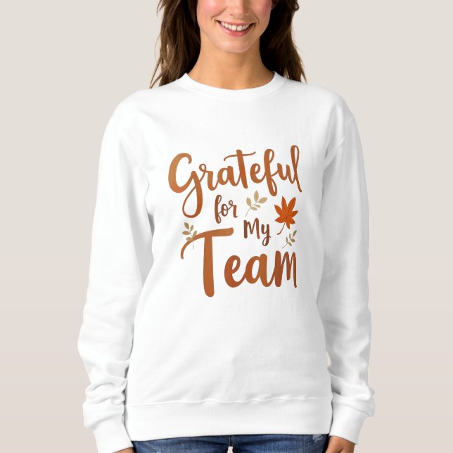 Moletom Grateful for My Team Thanksgiving (Frente)