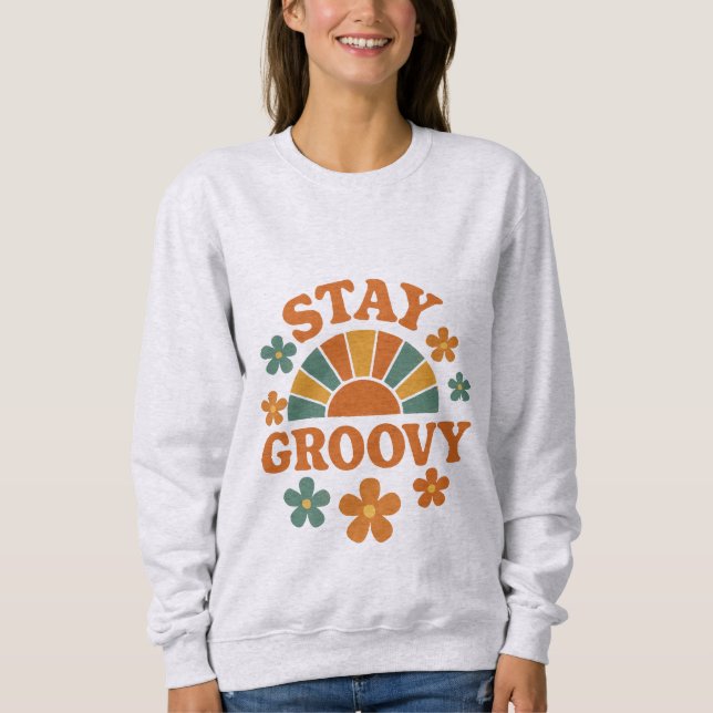 Moletom Grático Retro Sunshine Fique Groovy (Frente)