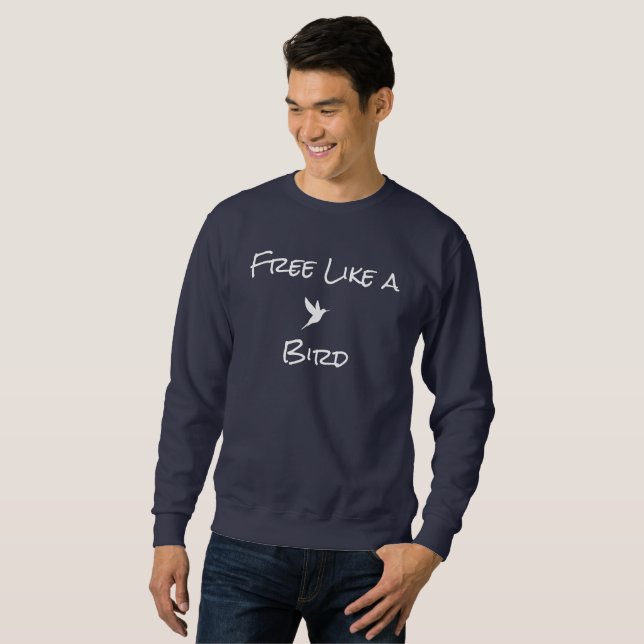 Moletom Grátis como um T-Shirt Pássaro (Frente Completa)