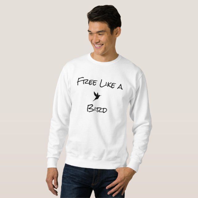 Moletom Grátis como um T-Shirt Pássaro (Frente Completa)