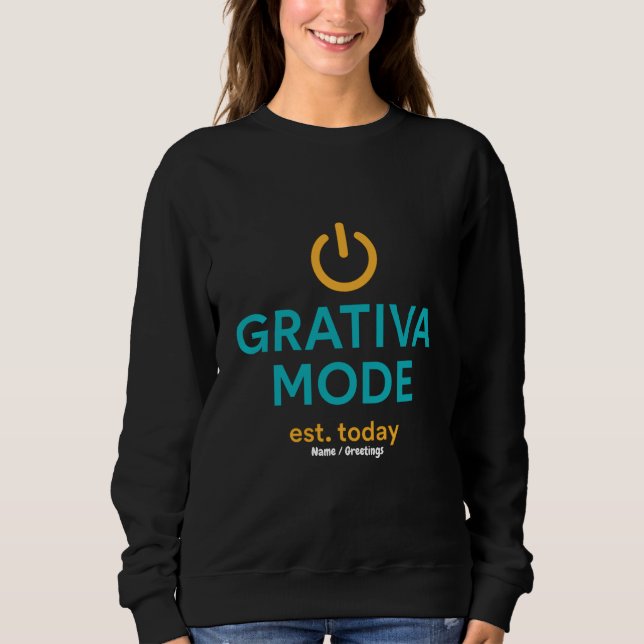 Moletom Grativa Mode Motivational Quote Daily Positivity (Frente)