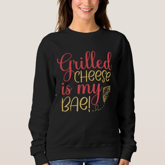 Moletom Grilled Cheese Bae Grill Cheese Maker (Frente)