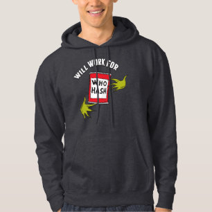 Moletom Grinch Clássico   Vou Trabalhar por Quem Hash Quot