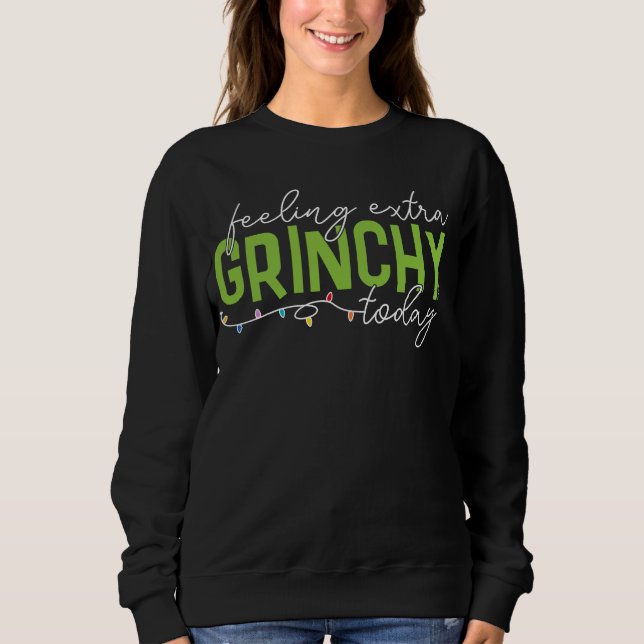 Moletom Grinch | Me Sentindo Extra Grinchy Hoje (Frente)