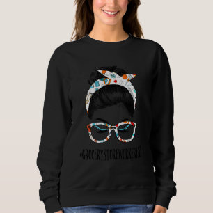 Moletom Grocery Store Life Messaging Hair Woman Bun Health