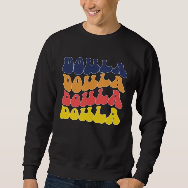 Moletom Groovy Doula Birth Doula Postpartum Doula Doulas (Frente)