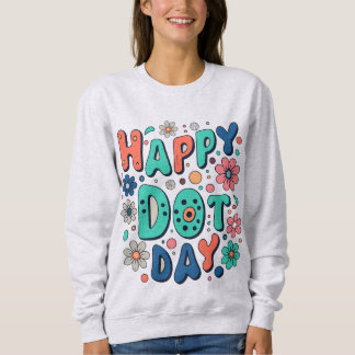 Moletom Groovy Happy Dot Day