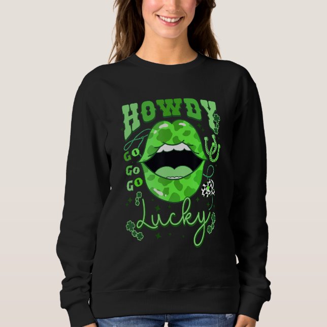 Moletom Groovy Howdy Go Lucky Western Patrick's Day Shamro (Frente)