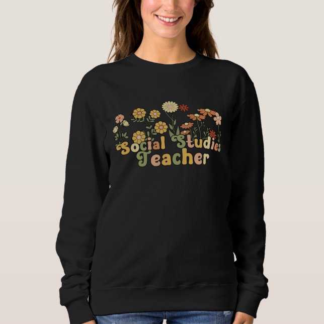 Moletom Groovy Social Studies Teacher Flowers (Frente)
