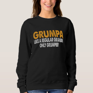 Moletom Grumpa Como Vovô Regular Apenas Grumpier Engraçado
