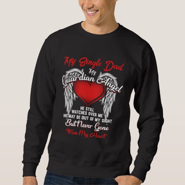 Moletom Guardian Angel My Single Dad Christmas He Watches  (Frente)