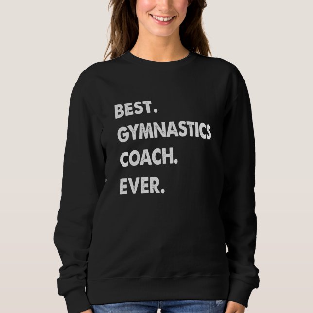 Moletom Gymnastics Coach Profession Best Gymnastics Coach  (Frente)