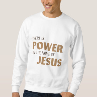 Moletom Há Poder Em Nome De Jesus