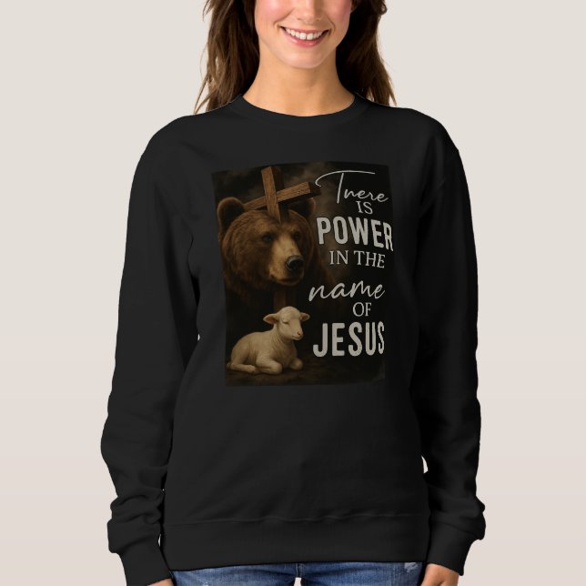Moletom Há poder em nome de JesusT-Shirt (Frente)