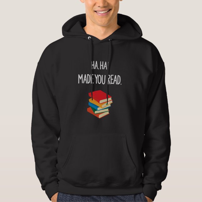 Moletom Haha Fez Você Ler April Fools Day Teacher Funny S (Frente)