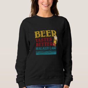 Moletom Halalii Lake Life Beer Tem Um Gosto Melhor No Lado