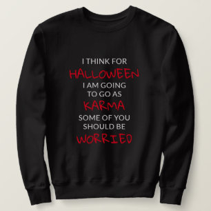 Moletom Halloween Karma Dizendo